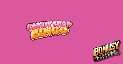 Candy Shop Bingo Casino Bonus Codes