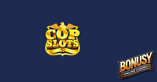 Cop Slots Bonus Codes