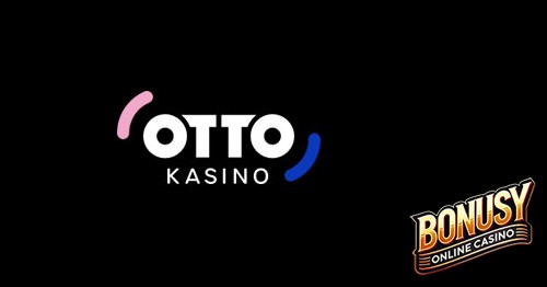 Otto Kasino Bonus Codes