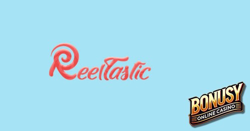 ReelTastic Casino Bonus Codes